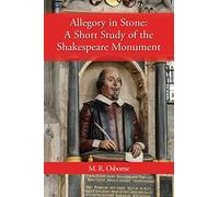 Allegory in Stone: A Study of the Shakespeare Monument: 2 (The 23-Enigma)