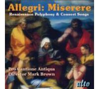 Bowman - Allegri: Miserere: Renaissance Polyphony & Consort Songs