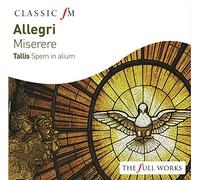 Allegri: Miserere/Tallis: Spem In Alium
