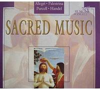Allegri / Palestrina / Purcell / Handel: Sacred Music