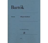 Allegro Barbaro Béla Bartók Book [Softcover] Piano G. Henle Verlag