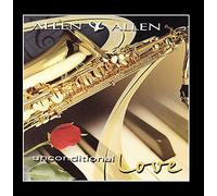 Allen & Allen - Unconditional Love