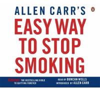 Allen Carr's Easy Way to Stop Smoking by Carr, Allen ( 2006 )