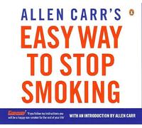 Allen Carr's Easy Way to Stop Smoking by Carr. Allen ( 2006 ) Audio CD