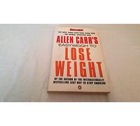 Allen Carr's Easyweigh to Lose Weight