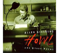 Allen Ginsberg - Howl and Other Poems