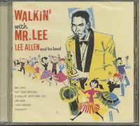 Allen, Lee - Walkin' With Mr. Lee