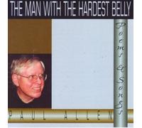 Allen, Paul - The Man with the Hardest Belly: Poems and Songs (US Import)