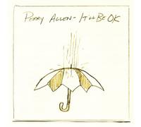 Allen, Perry - It'll Be Ok