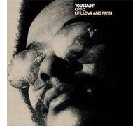 Allen Toussaint - Life. Love And Faith