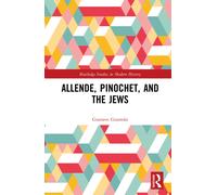 Allende, Pinochet, and the Jews