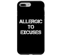 Allergic To Excuses Case for iPhone 7 Plus/8 Plus