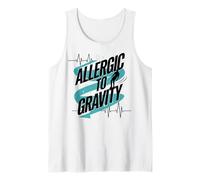 Allergic to Gravity Pots Syndrome Dysautonomia Warrior Tank Top
