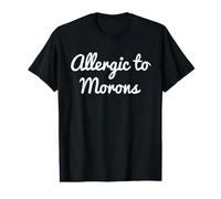 Allergic to Morons Value Graphic T-Shirt