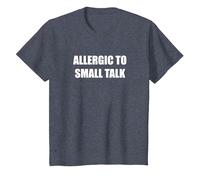 Allergic to Small Talk T-Shirt, Kids, Heather Blue, 10 Years
