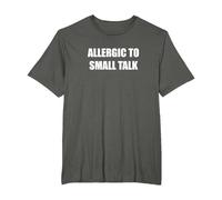 Allergic to Small Talk T-Shirt, Men's Big and Tall, Asphalt, 5X Tall