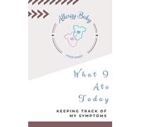 Allergy Baby Food Diary: Keeping Track of My Symptoms