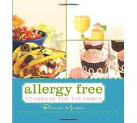 Allergy Free Cookbook for the Family