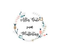 Alles Gut Zum Muttertag Women's T-Shirt - White - L - White