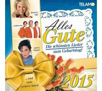 ALLES GUTE 2015 - BEATRICE EGLI/HANSI HINTERSEER/ANDREA BERG/+ 2 CD NEW