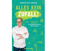 Alles kein Zufall: Liebe, Geld, FuAYball - so , Hesse.