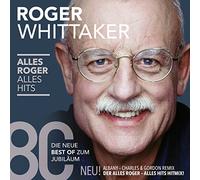 Roger Whittaker Alles Roger-Alles Hits (die neue Best Of) (CD)