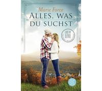 Alles, was du suchst: Lost in Love. Die Green-Mountain-Serie 1