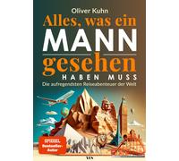 Alles, was ein Mann gesehen haben muss: Die auf, Kuhn, Kuhn,.