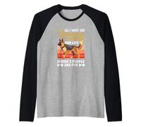 Alles was Ich Will Sind German Shepherd Dogs 3 People Fun Raglan Baseball Tee