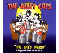 Alley Cats, The - Cat's Meow