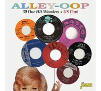 Alley-Oop - 30 One Hit Wonders - US Pop! [ORIGINAL RECORDINGS REMASTERED] by Various Artists (2014-08-19)