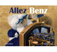 Allez Benz: Die Rennen der Belle Époque Les courses de la Belle Époque