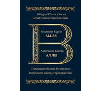 Allez!: Bilingual Classics Series | English & Russian