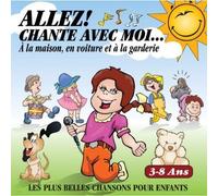 Allez! Chante Avec Moi.. - Allez! Chante Avec Moi..