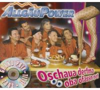 Allgäu Power - Oschaua Derfma Oba Ofassn Net