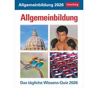 Allgemeinbildung Tagesabreißkalender 2026 - Das tägliche Wissens-Quiz: Quiz-Kalender mit spannenden Fragen für jeden Tag. Abreißkalender 2026 mit ... aus allen Wissensgebieten. Tischkalender 2026