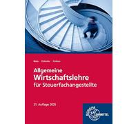 Allgemeine Wirtschaftslehre für Steuerfachangestellte