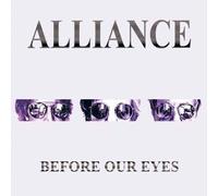 ALLIANCE - BEFORE OUR EYES - CD - F600z