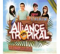 Alliance Tropikal - La Danse de l Ete