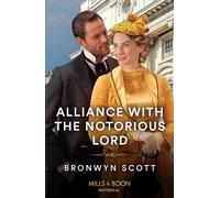 Alliance With The Notorious Lord: Book 2 (Enterprising Widows)
