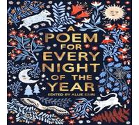 Allie Esiri A Poem for Every Night of the Year Hardback Book Allie Esiri Multicolor