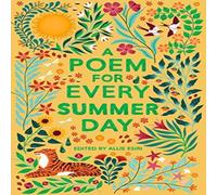 Allie Esiri A Poem for Every Summer Day Paperback Book Allie Esiri Multicolor
