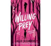 Allie Oleander Willing Prey (Paperback) Feral Love
