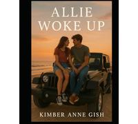 Allie Woke Up