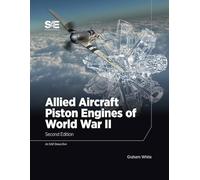 Allied Aircraft Piston Engines of World War II