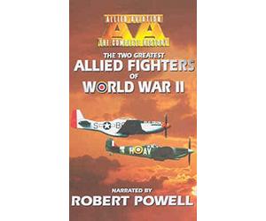 Allied Aviation: The Two Greatest Allied Fighters Of Ww2 [VHS]