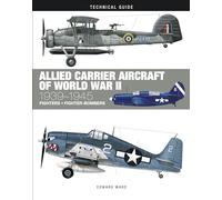 Allied Carrier Aircraft of World War II