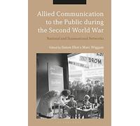 Allied Communication to the Public during the Second World War: National and Transnational Networks