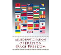 Allied Participation in Operation Iraqi Freedom: Printed in Colour