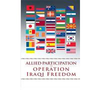 Allied Participation in Operation Iraqi Freedom: Printed in Colour